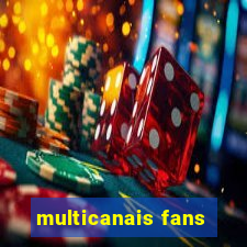 multicanais fans